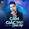 Cảm Giác Sau Chia Tay