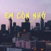 Em Còn Nhớ Beat