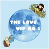 The Love Vip No 1 Beat