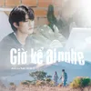 About Giờ Kể Ai Nghe (feat. Scrip B) Song