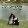 Ở Lại Cùng Anh