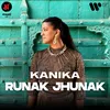 About Runak Jhunak Song