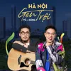 About Hà Nội Gen Trội (feat. Gừng) Song