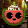 Jazz Fruits Music, Pt. 5