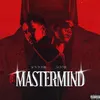 About MASTERMIND (feat. YCN Tomie & A-GVME) Song