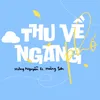 Thu Về Ngang Phố (feat. Hoàng Sơn)