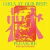 About Girls At Our Best (New York Interview) Song