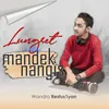 Medley : Lungset / Mandek Nangis