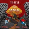 About This Is War Song