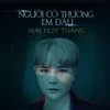 Người Có Thương Em Đâu Beat