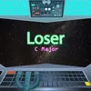 About Loser Song