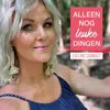 About Alleen Nog Leuke Dingen Song