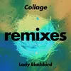 Collage (KDA vs Lady Blackbird) Banger Dub Edit