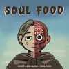 About Soul Food Song