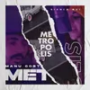 About Metrópolis Song