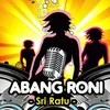 Abang Roni