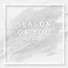 Season of You