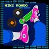 About Nuestro DJ (Mike Rondo Remix) Song