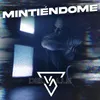About Mintiéndome Song