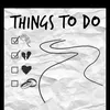 About Things To Do Song