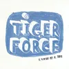 Tiger Force Anthem