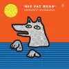 Big Fat Head (feat. Blancmange) Moscoman and Trikk's Nucat Remix