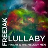 About Lullaby (feat. Finchy & The Melody Men) Song