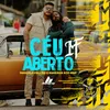 About Céu Aberto Song