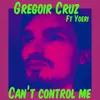 Can't Control Me (feat. Yoeri) Club Version