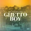 About Ghetto Boy Song
