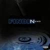 About Findin Nemo (feat. AK, Trapfit & Splash) Song