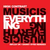 Music Is Everything Danny Byrd Remix