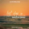 Last Day In Paradise (Gold 88 Remix) Extended Mix