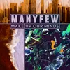 Make Up Our Minds (VIP Mix)
