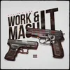 About Work & Mash It Song