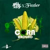 About Corn Around (feat. Fizzler) Song