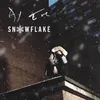 About Snowflake Song