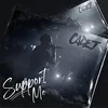 About Support Me Song