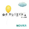 About Od dziecka (feat. Nina) [Radio Edit] Song