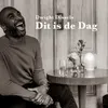 About Dit Is De Dag Song