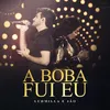 About A boba fui eu (Participação especial de Jão) Ao vivo Song