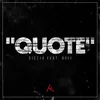 About Quote (feat. Boef) Song