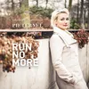 About Run No More Song