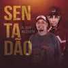 About Sentadão Song