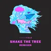 Shake The Tree Extended Mix