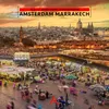 Amsterdam Marrakech (feat. Ahmed Chawki, Soufiane Eddyani & Brahim Darri) Instrumental