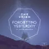 About Forgetting Yesterday (feat. Petter Hedström) Song