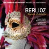 Berlioz: Roméo et Juliette, Op. 17, H. 79, Pt. 2: Romeo Alone - Festivity at the Capulets'