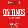 About On Tings (feat. MC Vapour) Song