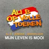 Mijn leven is mooi (feat. Ali B & Debrah Jade)